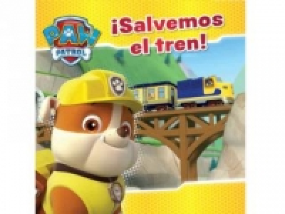 Paw Patrol. ¡Salvemos El Tren! Primeras Lecturas 3. Nickelod