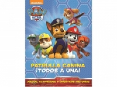 Paw Patrol. Patrulla Canina: ¡Todos A Una!. Nickelodeon 14.95 €