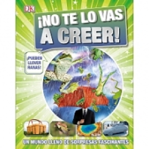 &iexcl;No Te lo Vas a Creer!