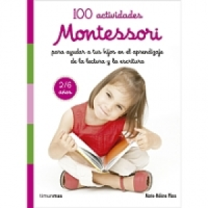 Montessori - 100 Actividades Para Ayudar en el Aprendizaje d