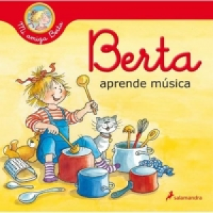 Mi amiga Berta - Berta aprende música