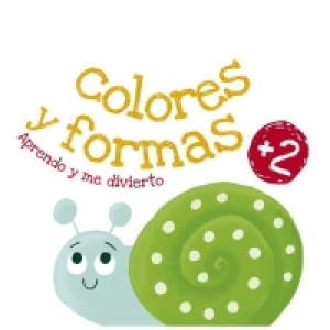 Aprendo y me divierto - Colores y formas