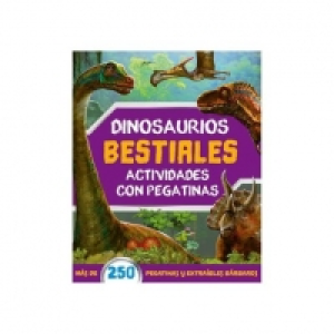 Dinosaurios Bestiales. Actividades con Pegatinas